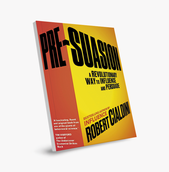 Pre-suasión: un Método Revolucionario para Influir y Persuadir