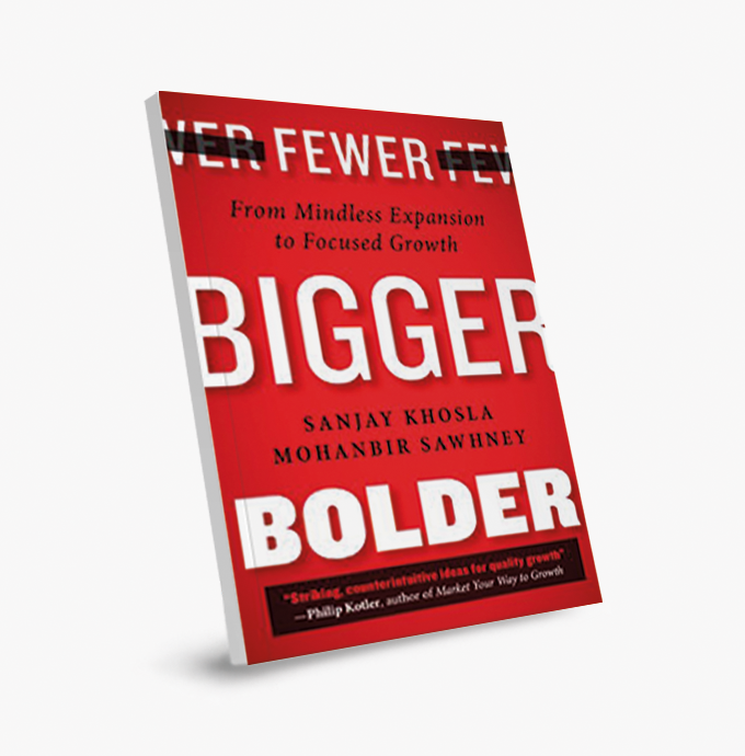 Menos, Más Grandes, Más Audaces (Fewer, Bigger, Bolder): De la Expansión Sin Sentido al Crecimiento Enfocado